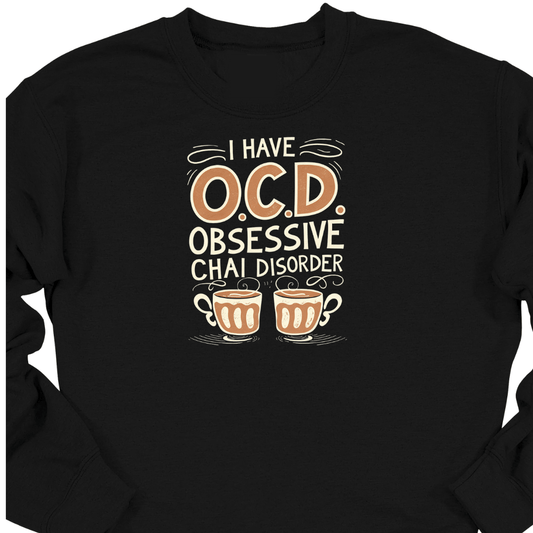 CHAI OCD Sweatshirt