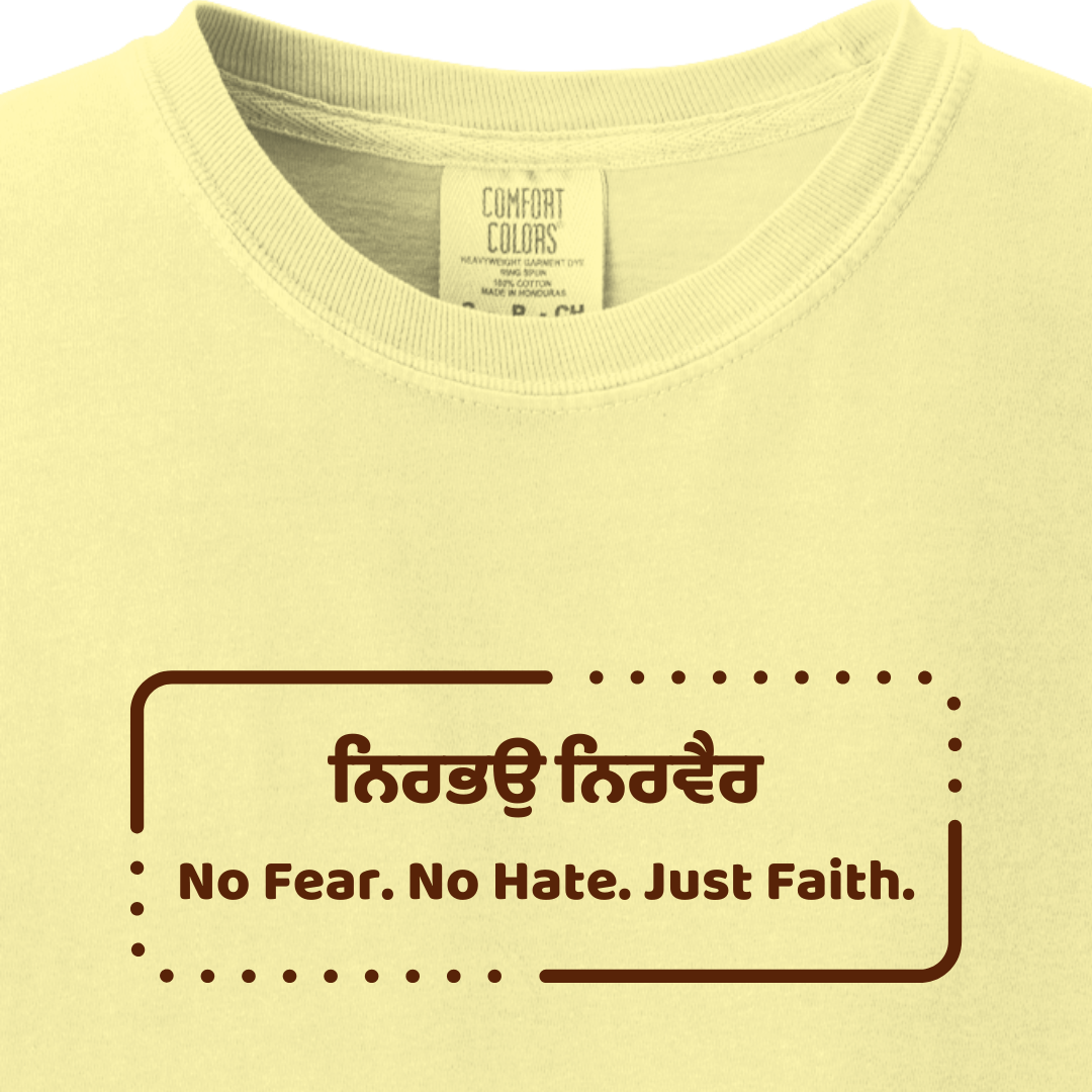 No Fear No Hate Just Faith Sikh tee