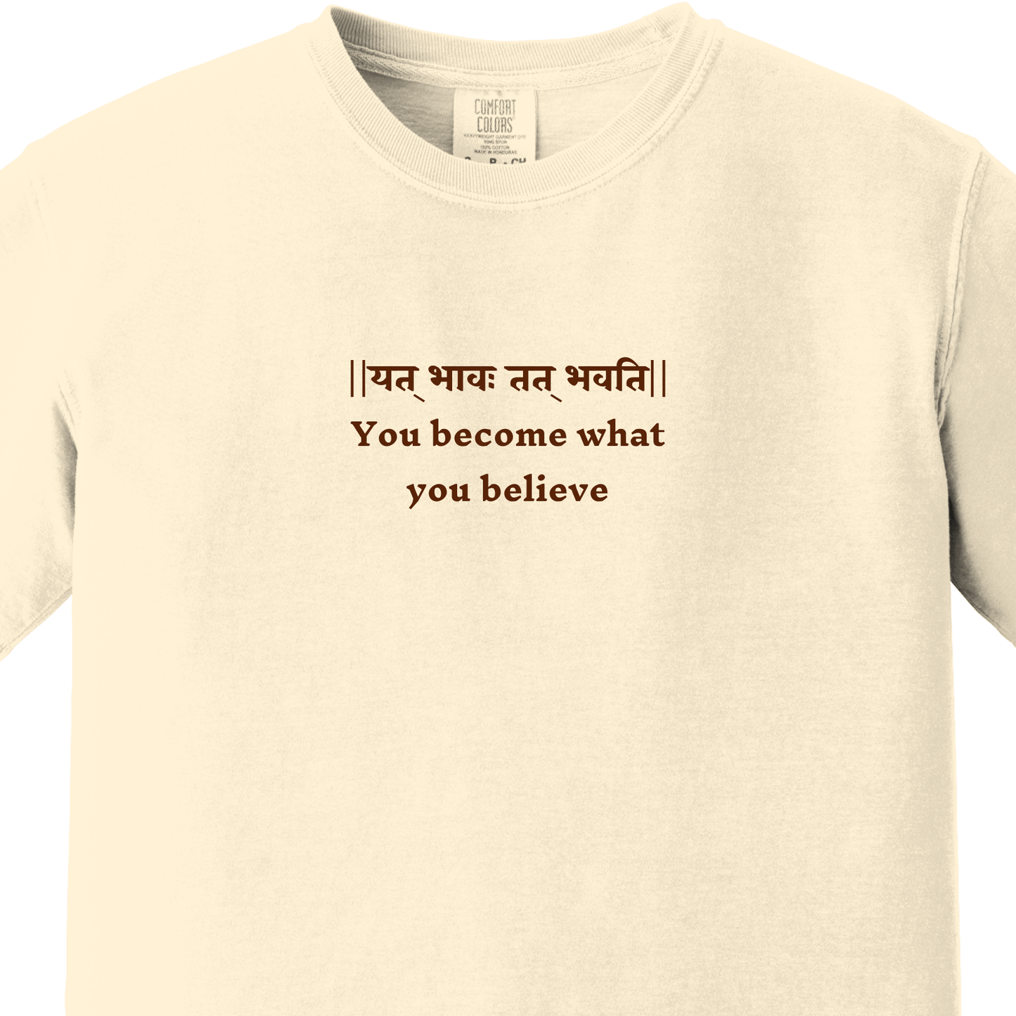 Bhagavad Gita Tee - You become what you believe