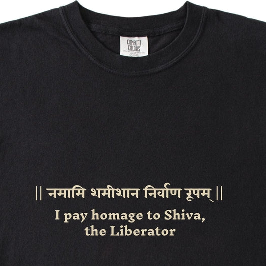 Shiv Mantra Tee - I pay homage to Shiva, the Liberator