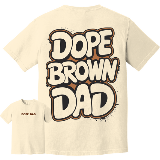 Dope Brown Dad TEE