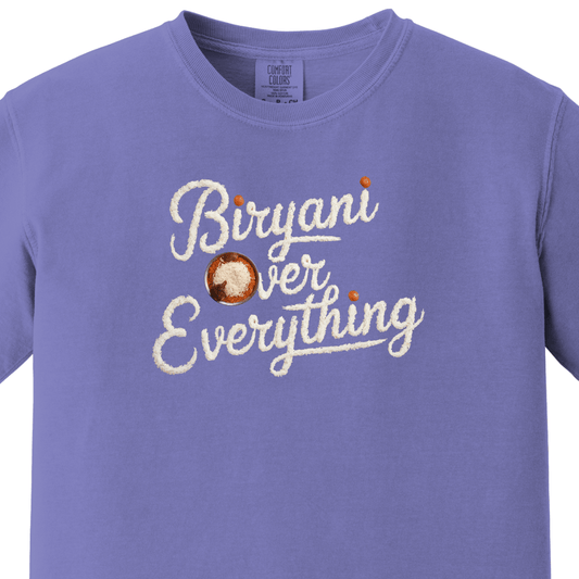 Biryani Over Everything 1 Tee 🍚