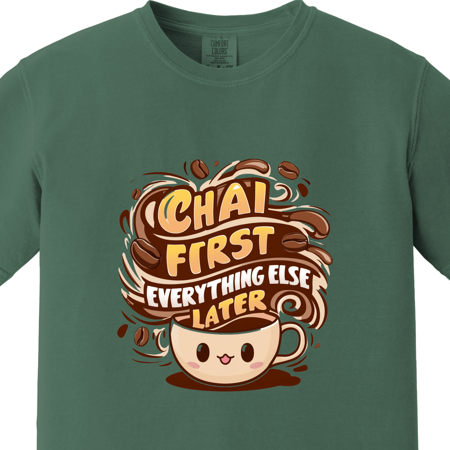 Chai First tee