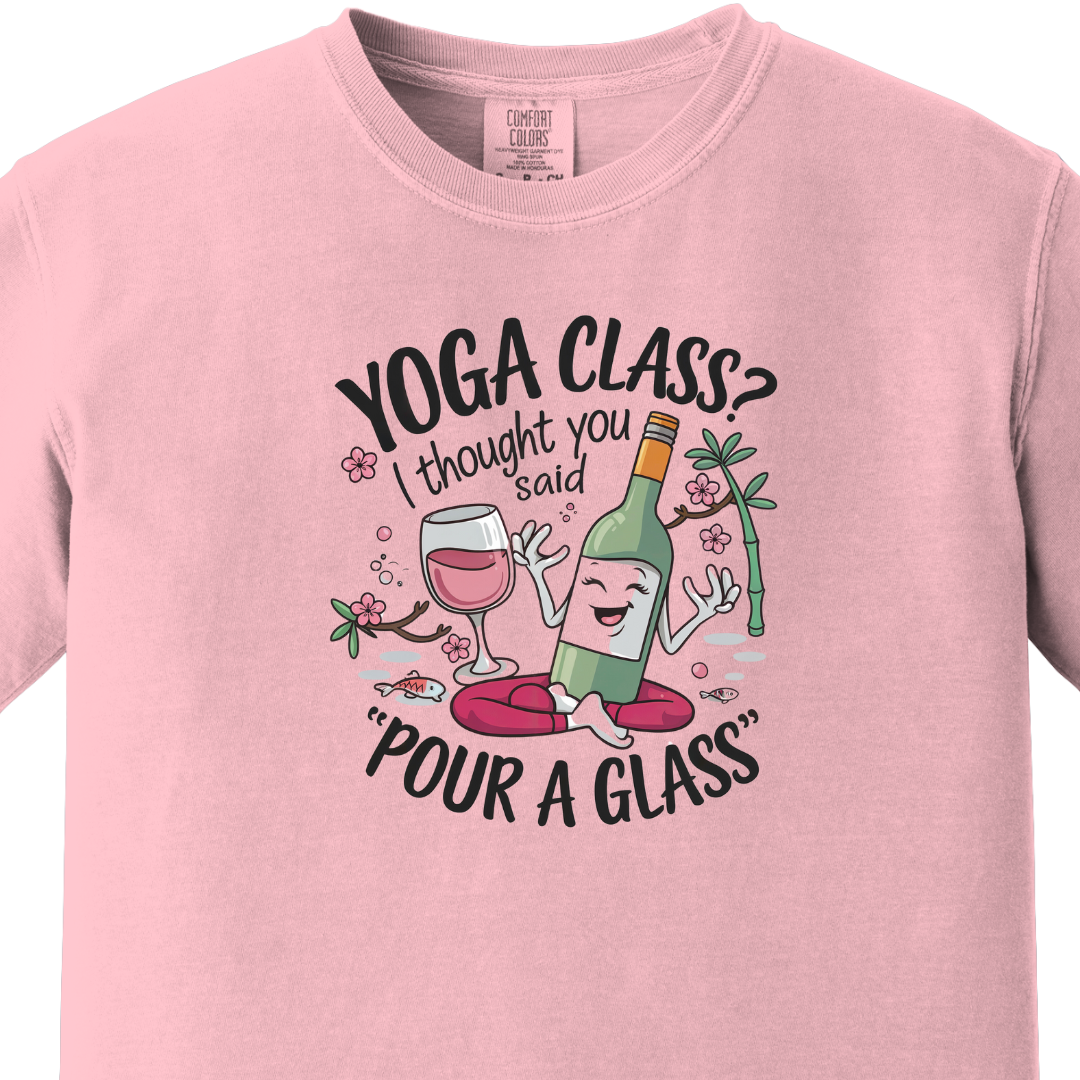 Yoga/Gym - Yoga Class Humor Tee