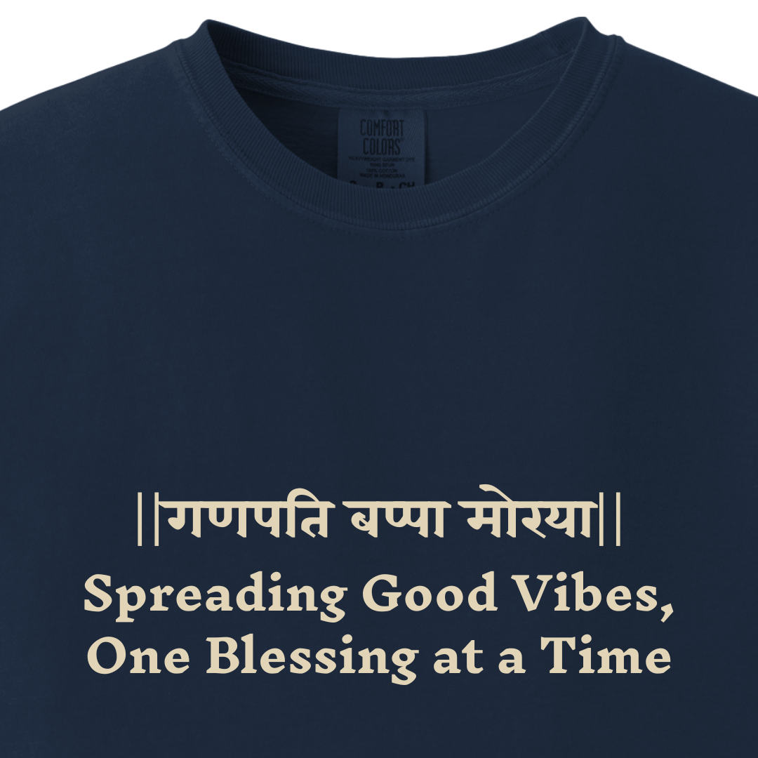 Ganpati Bappa Moraya - Spreading Good Vibes, One Blessing at a Time Ganesh ji Tee
