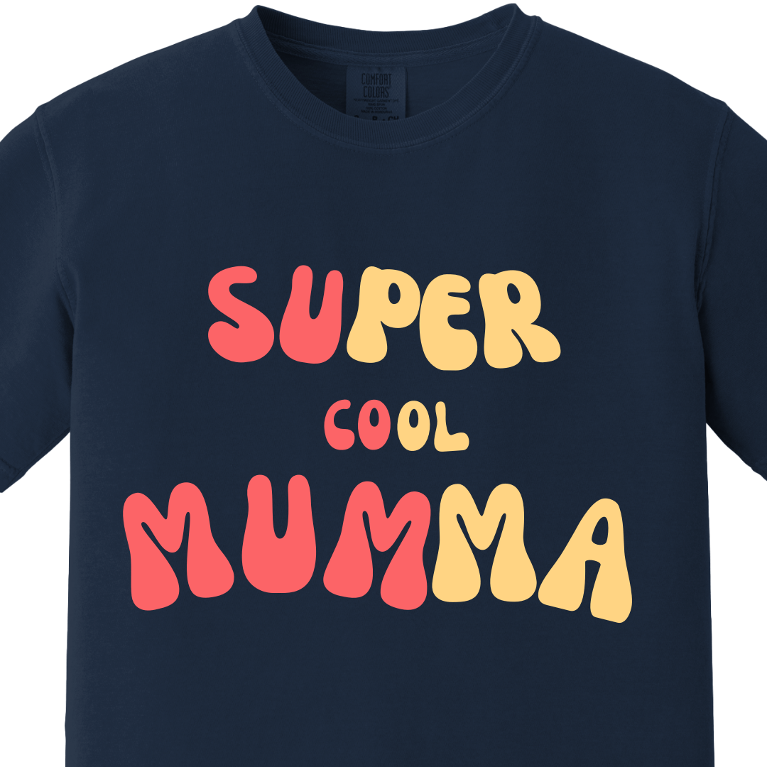 Heavyweight Super Cool MUMMA Mom Tee