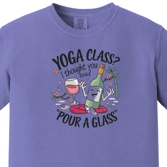 Yoga/Gym - Yoga Class Humor Tee