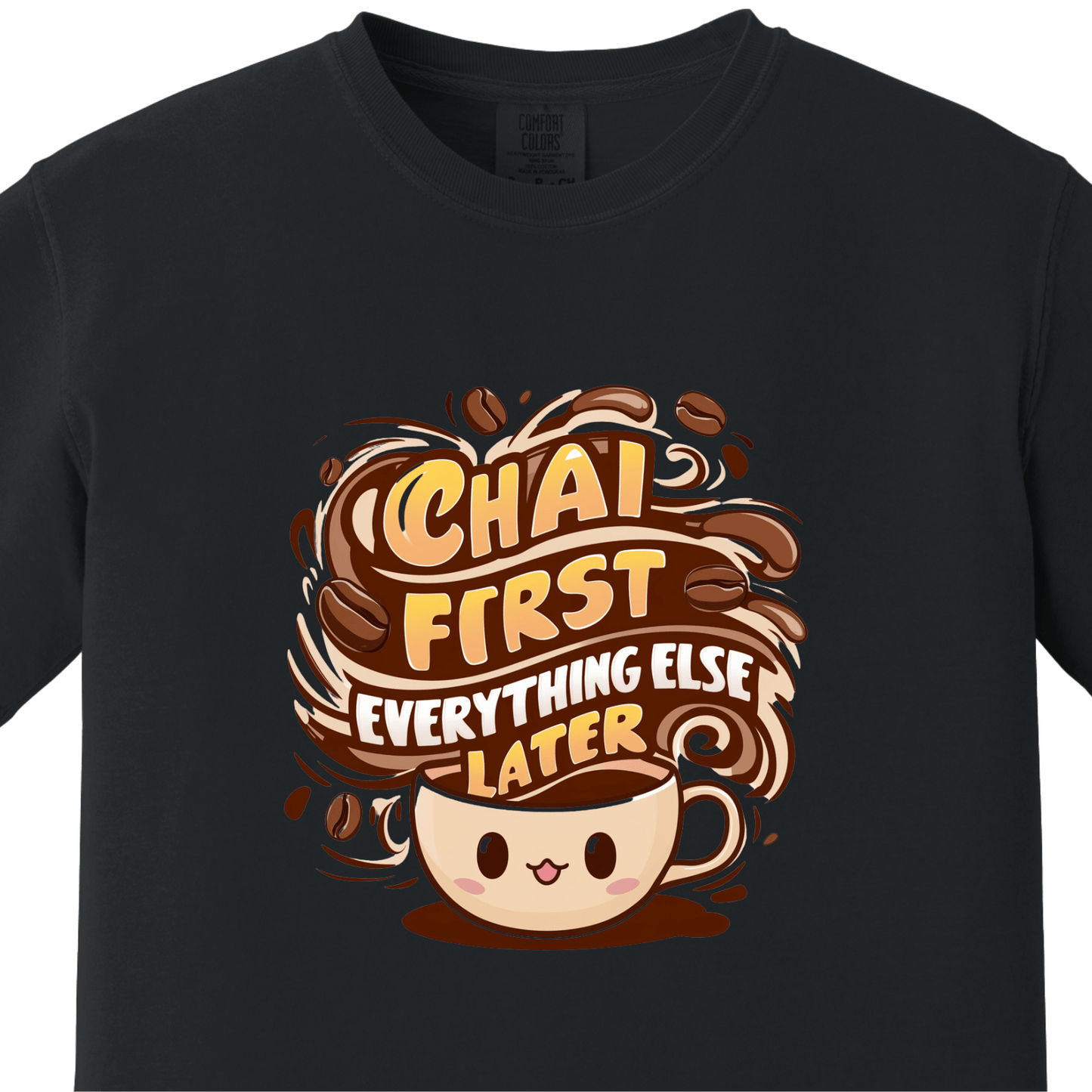 Chai First tee