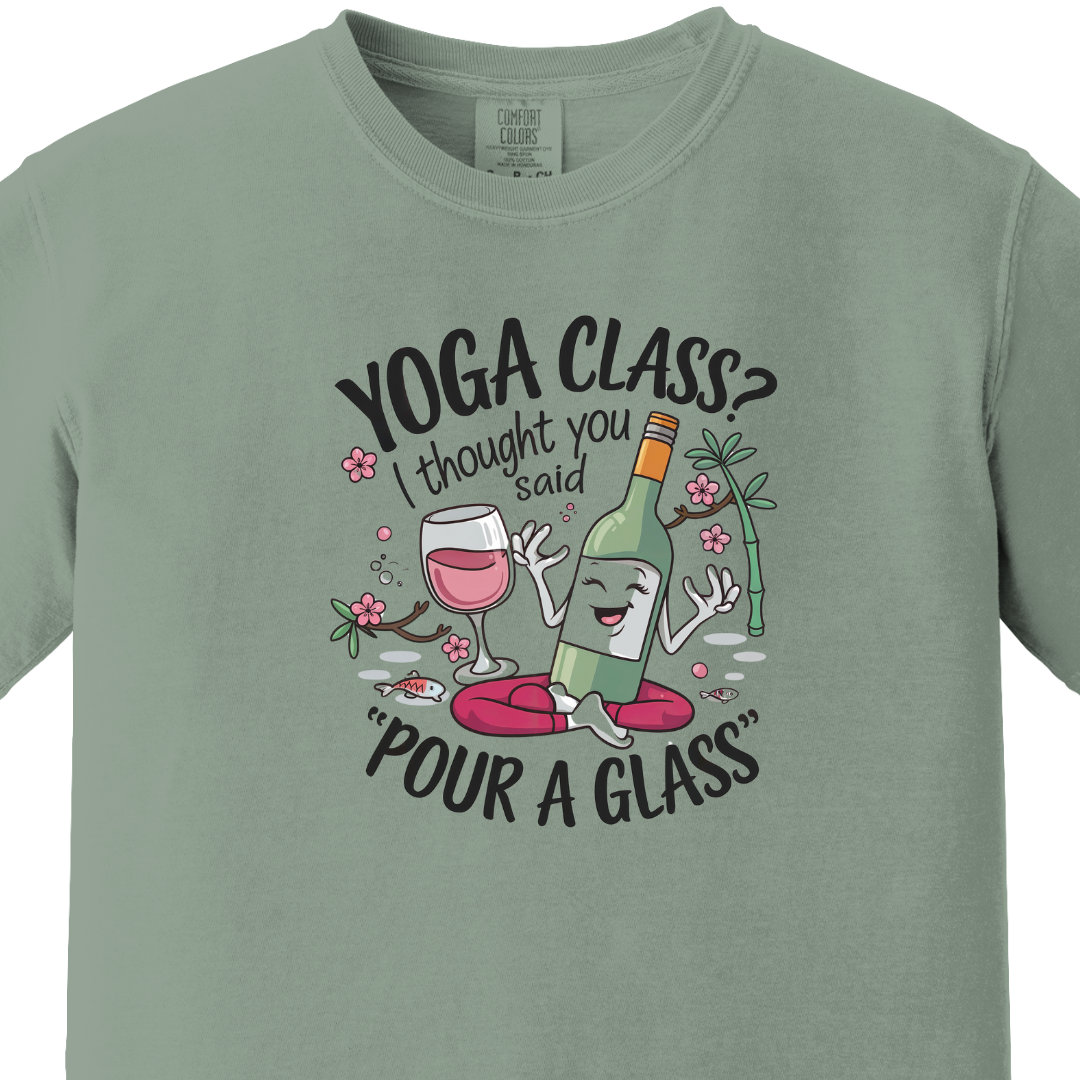 Yoga/Gym - Yoga Class Humor Tee