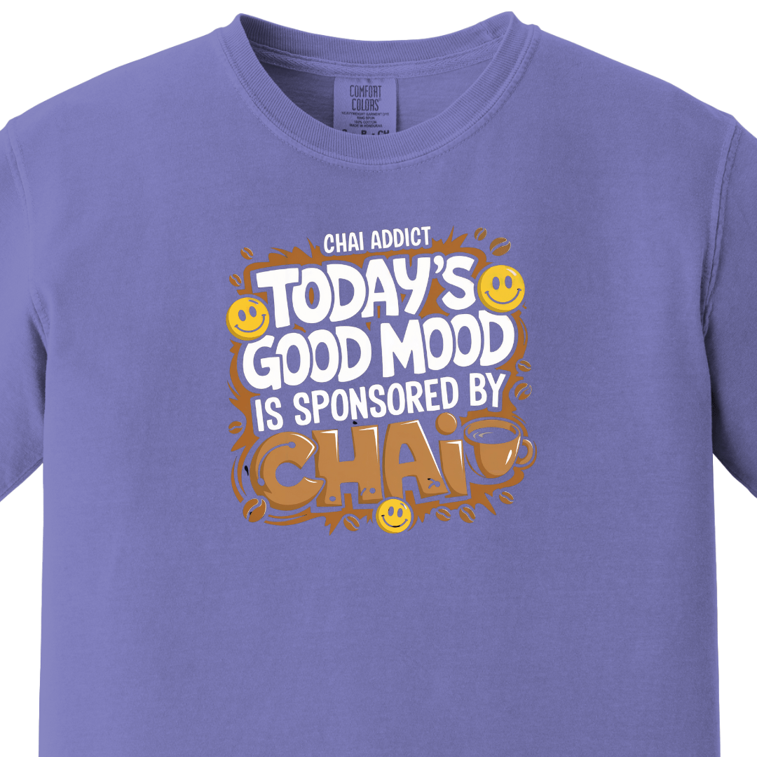 Good Mood Sponsored By Chai Tee