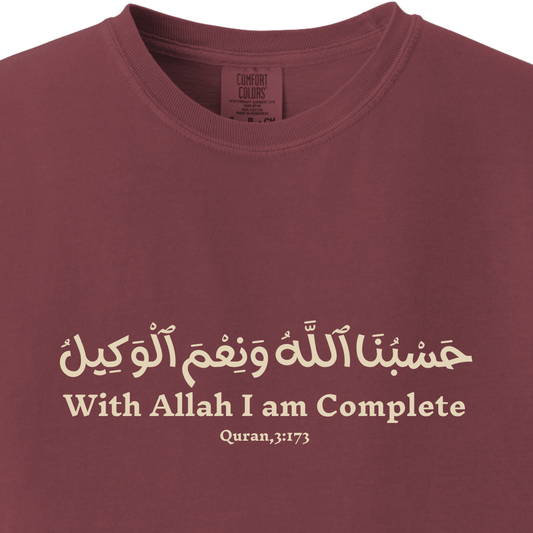 With Allah, I Am Complete - Quran 3:173 Tee