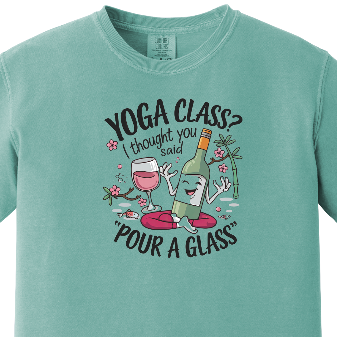 Yoga/Gym - Yoga Class Humor Tee