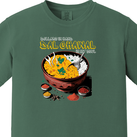 Dal Chawal In My Soul Tee