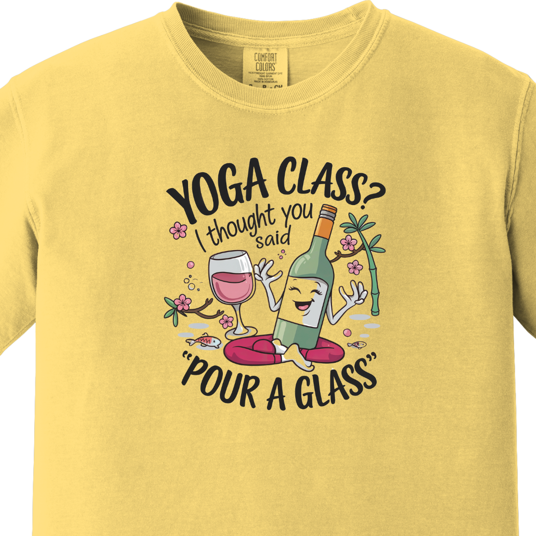 Yoga/Gym - Yoga Class Humor Tee