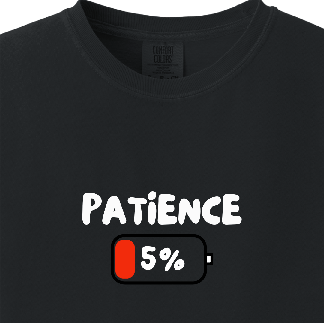 Patience 5% Tee