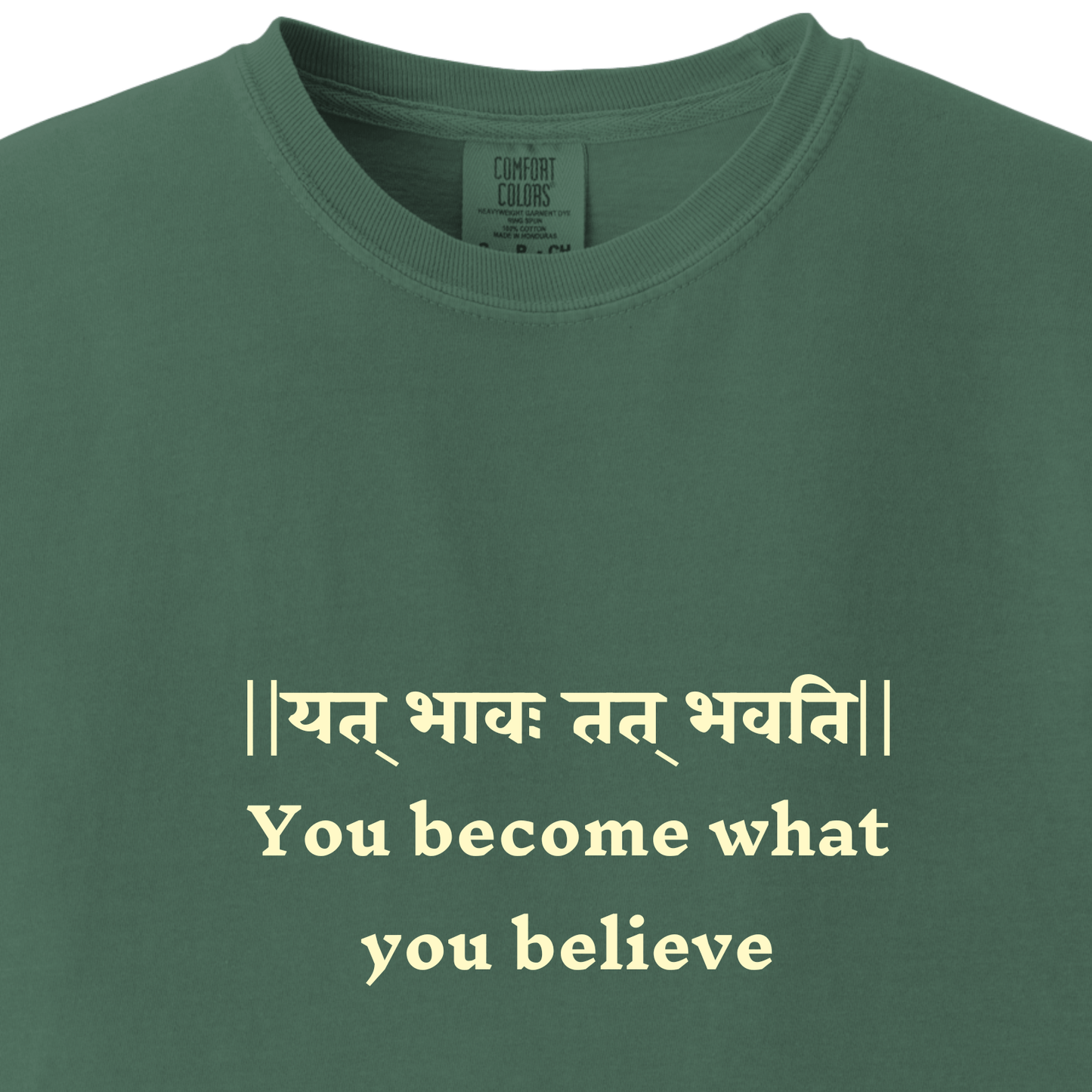 Bhagavad Gita Tee - You become what you believe