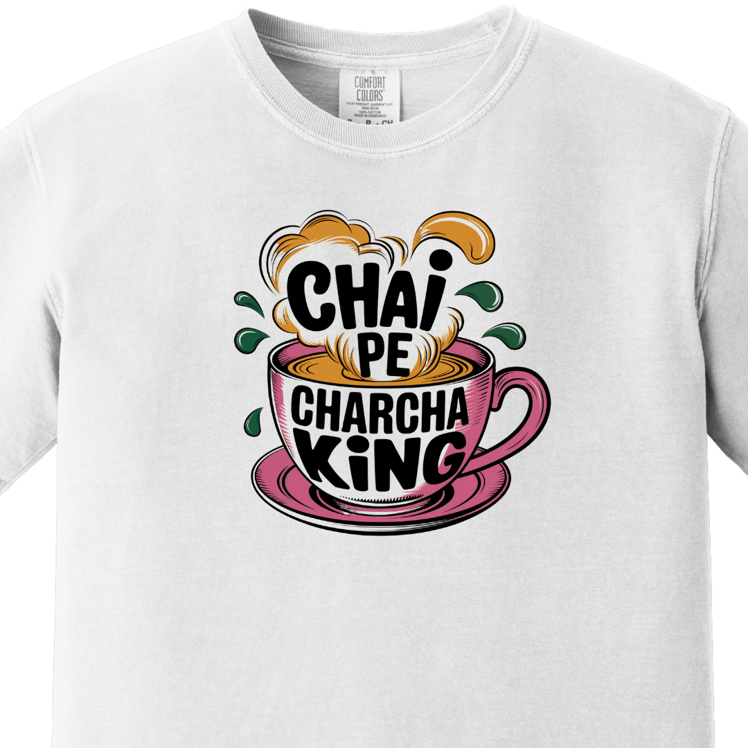 Chai Pe Charcha King Tee - Maatee