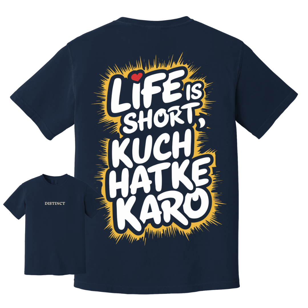 Distinct Kuch hatke karo Streetwear tee - Maatee