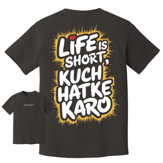 Distinct Kuch hatke karo Streetwear tee - Maatee
