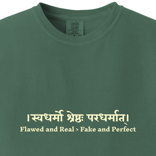 Flawed and Real Over Fake and Perfect Bhagavad Gita Tee - Maatee