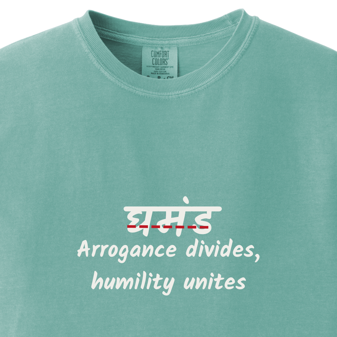 Ghamand - Arrogance Divides, Humility Unites - Maatee