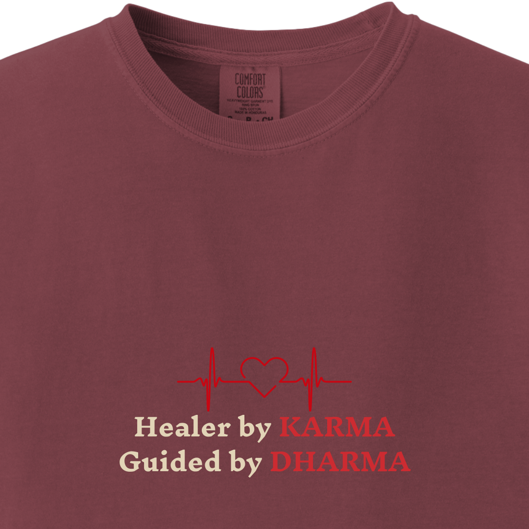 Healer by KARMA, Guided by DHARMA Tee - Maatee