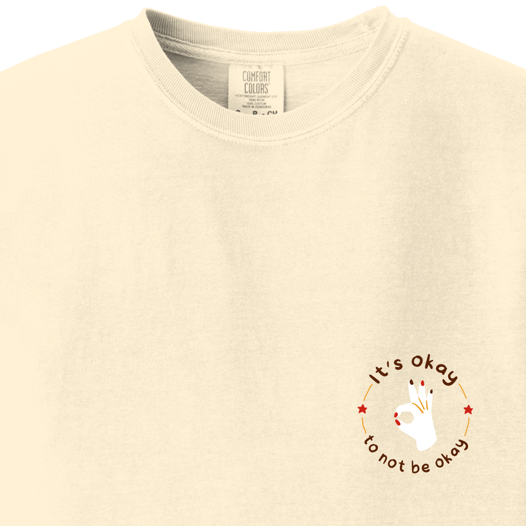 Its okay to be not okay Tee - Maatee