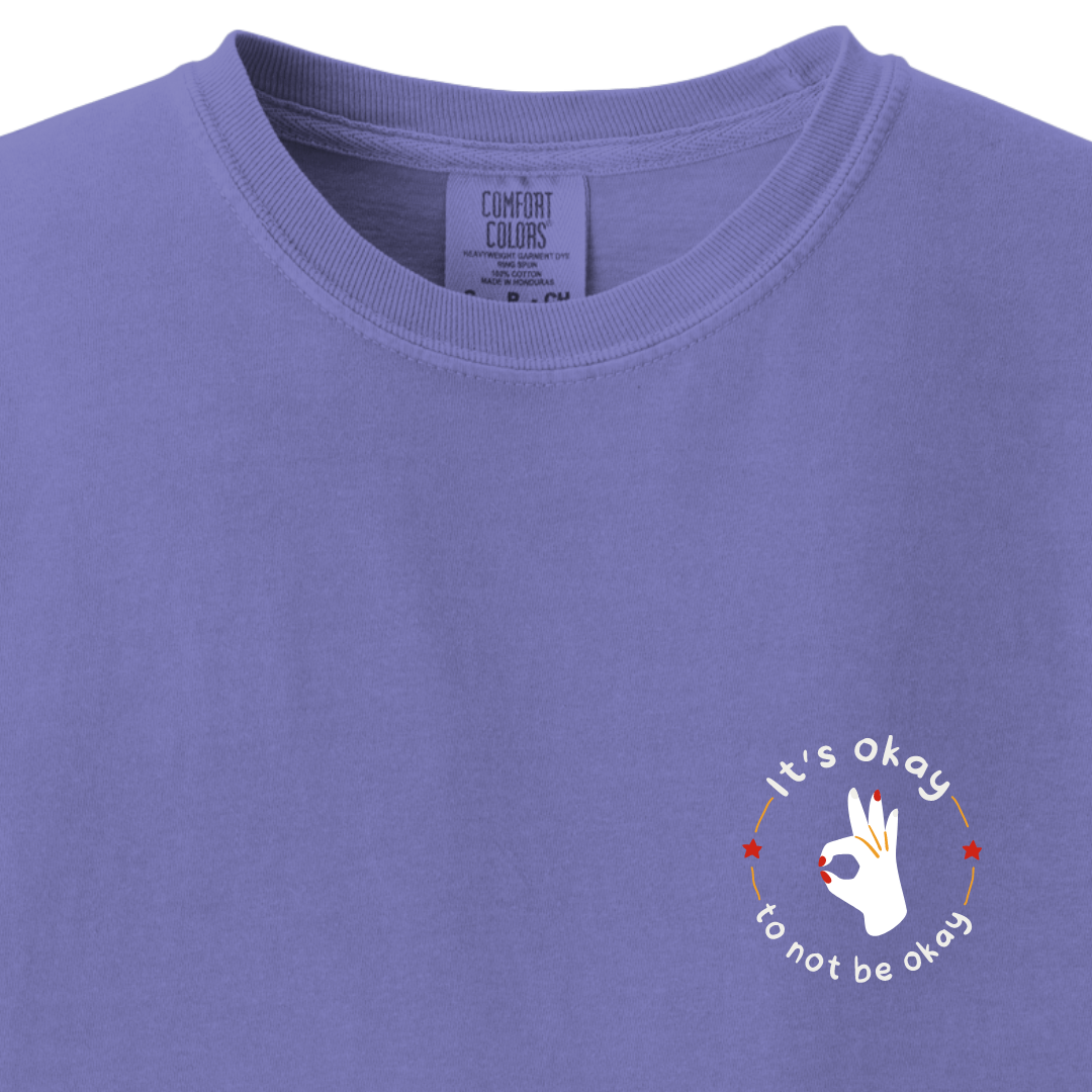 Its okay to be not okay Tee - Maatee