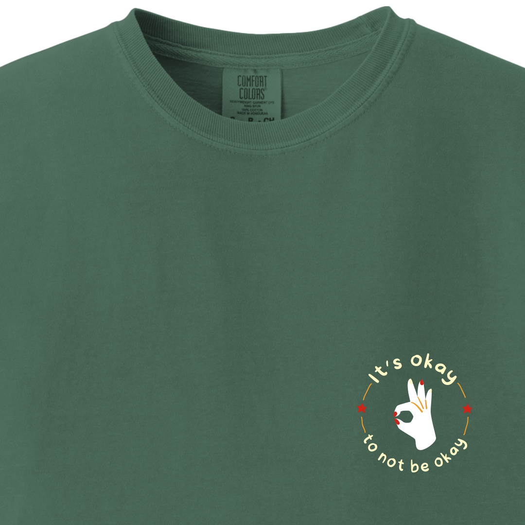 Its okay to be not okay Tee - Maatee