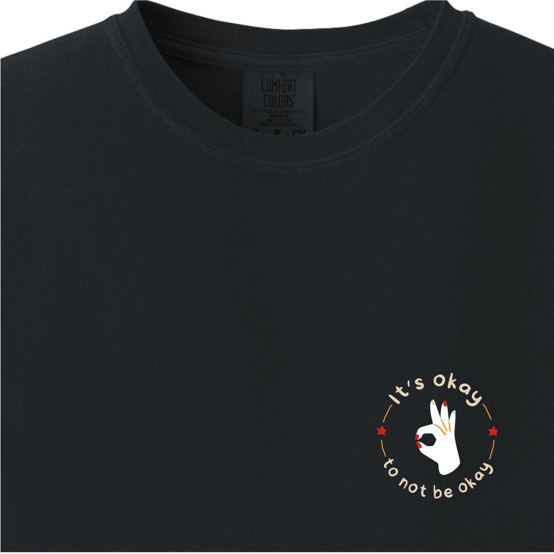 Its okay to be not okay Tee - Maatee