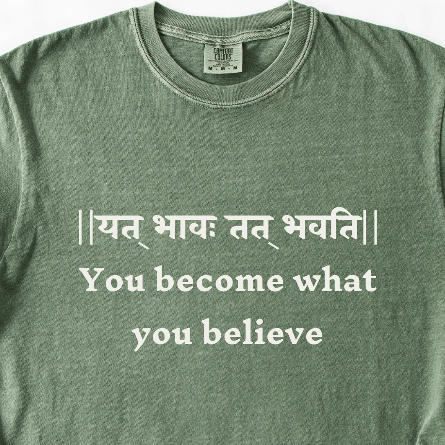 You become what you believe Bhagavad Gita Tee - Maatee